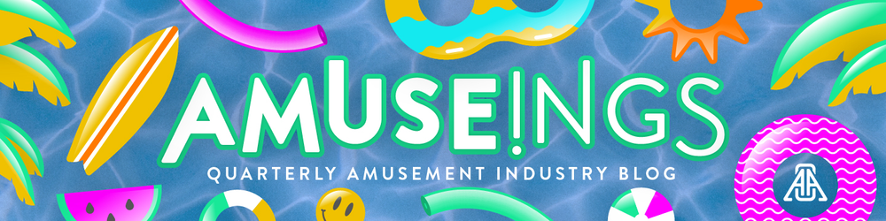 Amuseings Quarterly Amusement Industry Blog